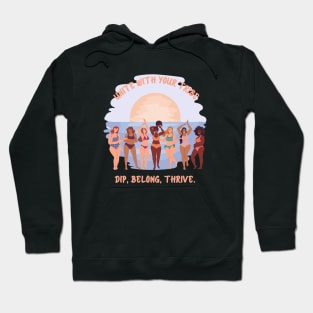 Unite with your tribe wild swimmer Hoodie